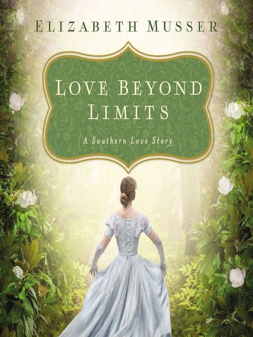 Elizabeth Musser 的 Love Beyond Limits 內容詳情 - 可供借閱